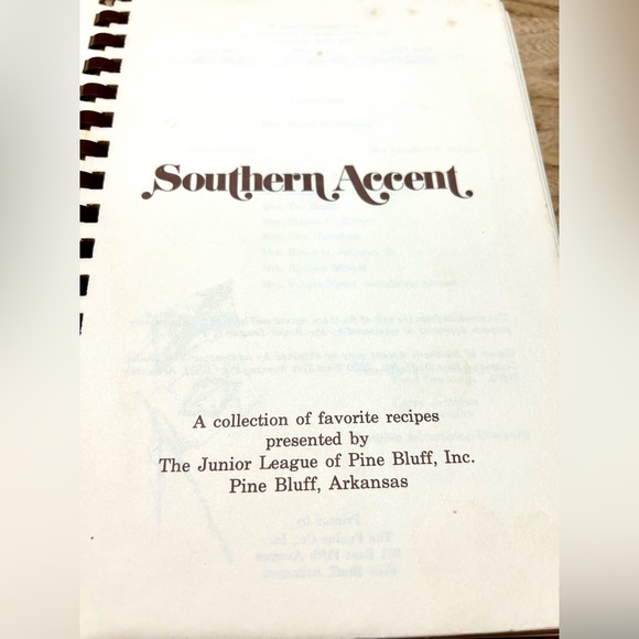 1977 Southern Accent Cookbook from The Junior League of Pine Bluff, Arkansas - Picture 2 of 6